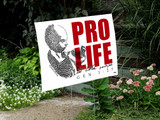 PRO LIFE Yard Sign