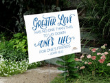 Greater Love Yard Sign