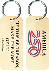 "If This Be Treason" Keychain