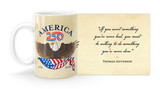 Thomas Jefferson Quote "If you want something you've never had, you must be willing to do something you've never done."Thomas Jefferson   with America250 Logo Mug
