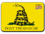 Don't Tread on Me America250™ Magnet Standard