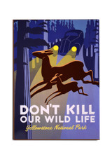 "Don't Kill Our Wildlife" Customizable Magnet