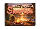 "Wake Up to the Sunrise" Magnet