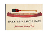"Worry Less, Paddle More" Customizable Magnet