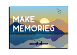 "Make Memories" Magnet