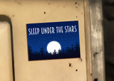 "Sleep Under the Stars" Magnet