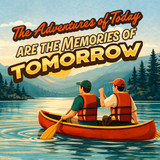 "The Adventures of Today" Canoers Sticker