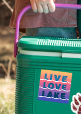 "Live Love Lake" Sticker