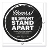 BeSafe Messaging Floor Decals, Cheers;Be Smart Stand Apart;Thank You for Keeping A Safe Distance, 12" Dia, Black/White, 60/CT