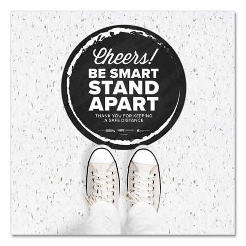 BeSafe Messaging Floor Decals, Cheers;Be Smart Stand Apart;Thank You for Keeping A Safe Distance, 12" Dia, Black/White, 6/CT