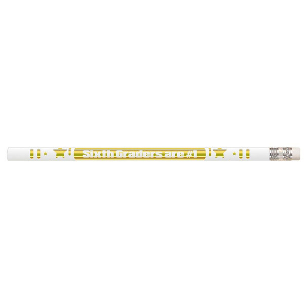 6th Graders Are #1 Motivational Pencils, Pack of 144 6th Graders Are #1 Motivational Pencils, Pack of 144