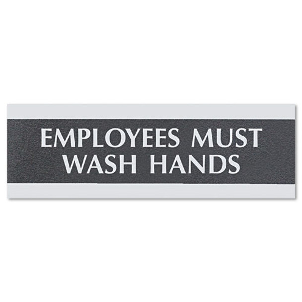 Century Series Office Sign, Employees Must Wash Hands, 9 x 3