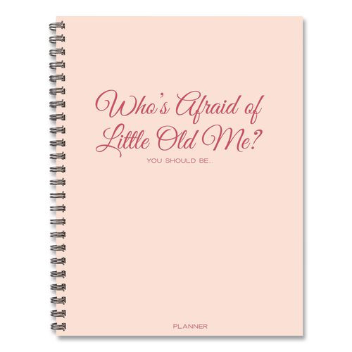 Who's Afraid Of Little Old Me? Weekly/monthly Planner, 11 X 8.5, Pink Cover, 12-month (jan To Dec): 2026