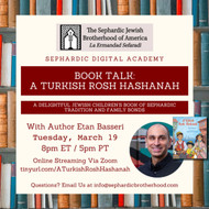 Author Etan Basseri speaks about his upcoming book, A TURKISH ROSH HASHANAH