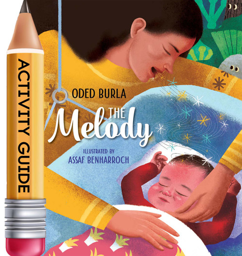 The Melody (Activity Guide)