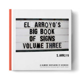 El Arroyo Big Book of Signs Volume Three