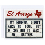 El Arroyo My Momma Card