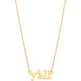 Y'all Dainty Necklace gold script pendant front view