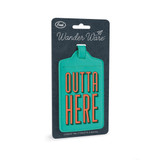 Luggage Tag - Outta Here