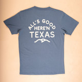 Texas Hill Country Provisions Men's All's Good Tee in Faded Indigo