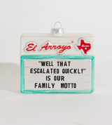 El Arroyo Family Motto Ornament El Arroyo Family Motto Ornament back view