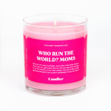 Candier Who Run The World? Moms Candle