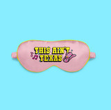 This Ain't Texas Satin Sleep Mask This Ain't Texas side view