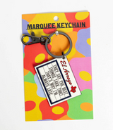 El Arroyo Marquee Sign Keychain Always Late front view