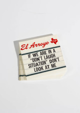 El Arroyo Marquee Cocktail Napkins - Don't Laugh