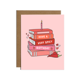 Brittany Paige Have A Spicy Birthday Bookish Birthday Card Spicy Books Birthday front view
