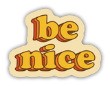 Stickers Northwest Be Nice Sticker