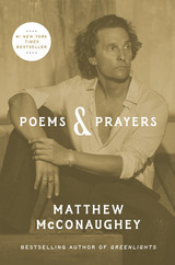 Matthew McConaughey Poems & Prayers Book