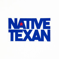 Native Texan Sticker