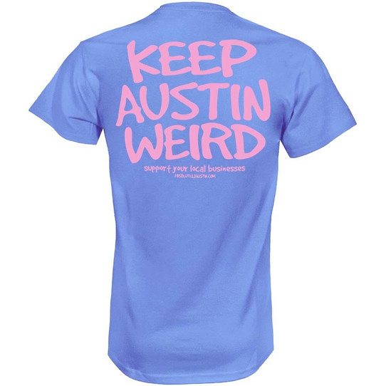 Keep Austin Weird Blue/Azalea Tee