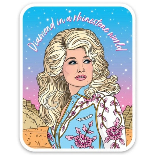 Diamond in a Rhinestone World Sticker