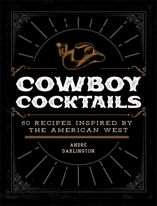 Quarto Cowboy Cocktails Recipe Book with hardcover binding and western-themed design