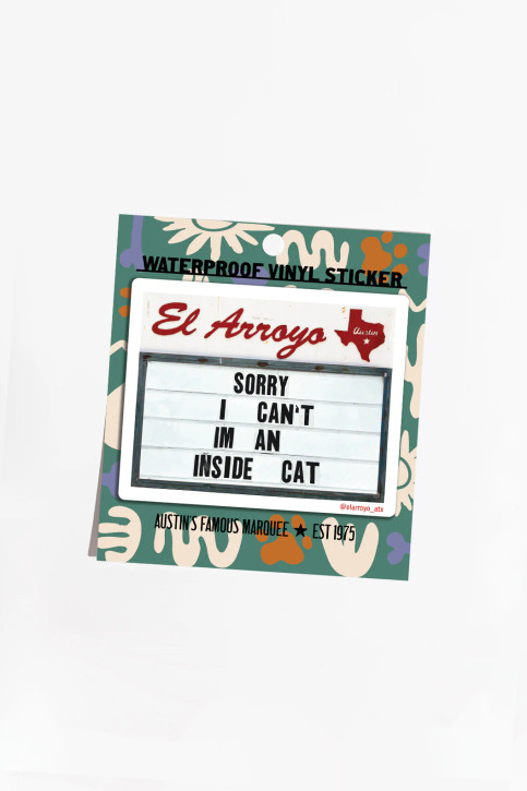 El Arroyo Inside Cat Sticker