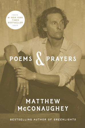Matthew McConaughey Poems & Prayers Book
