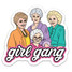 Brittany Paige Golden Girls Girl Gang Sticker vibrant retro design
