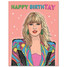 Taylor Happy Birthtay Birthday Card