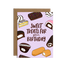 Brittany Paige Sweet Treats For Your Birthday Card front design