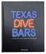 Johnny Vacay Texas Dive Bars Book