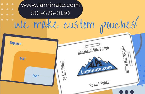 Custom Size Lamination Pouches / Sheets - Made in Lonoke, AR, USA
