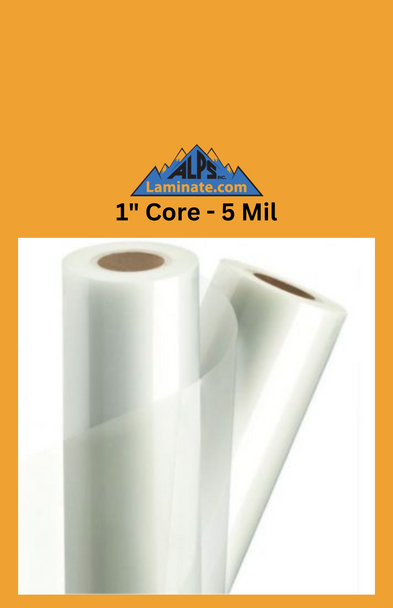 5 mil- Laminator Roll Film -Low Melt (Premium) - 1" Core- Gloss *Price per roll