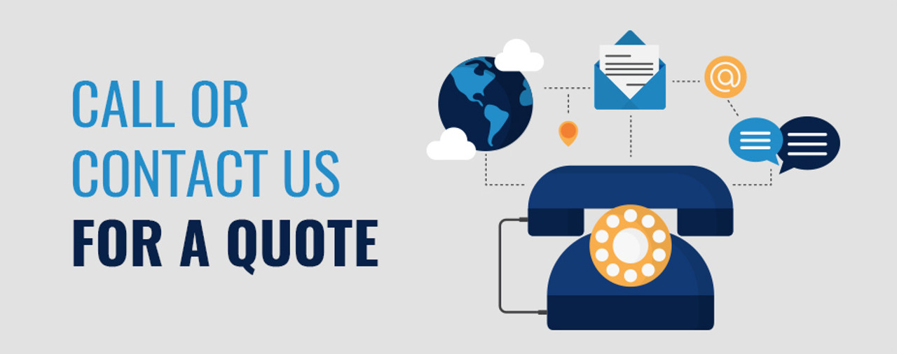 Call for Quote