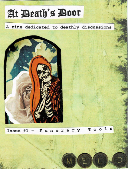 At Death's Door - A Zine dedicated to Deathly Discussion