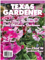 Texas Gardener Magazine