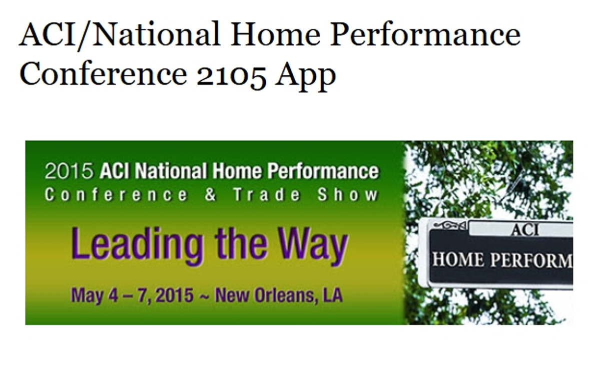 ACI/National Home Performance Conference 2105 App