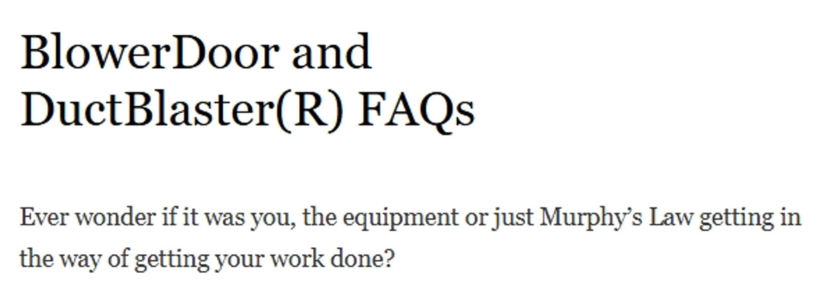 BlowerDoor and DuctBlaster(R) FAQs