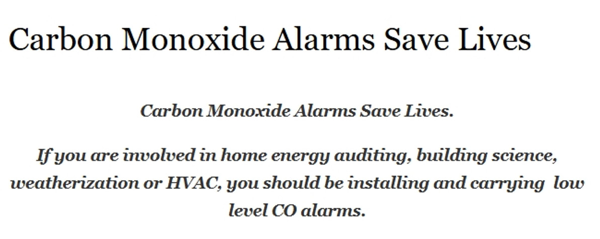 Carbon Monoxide Alarms Save Lives